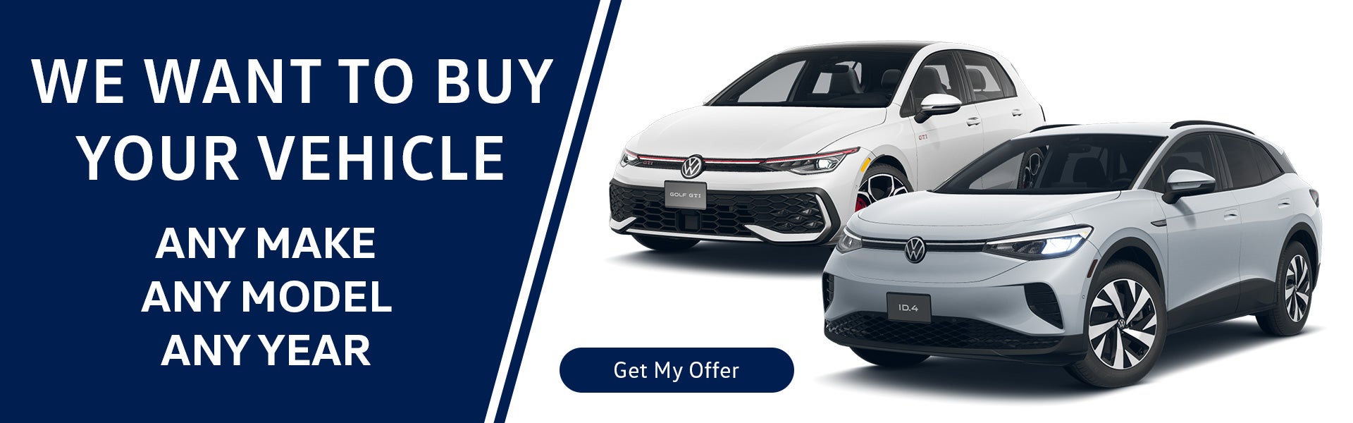 We want to buy your vehicle